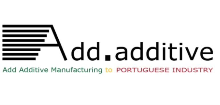 Add.Additive | Add additive manufacturing to Portuguese industry